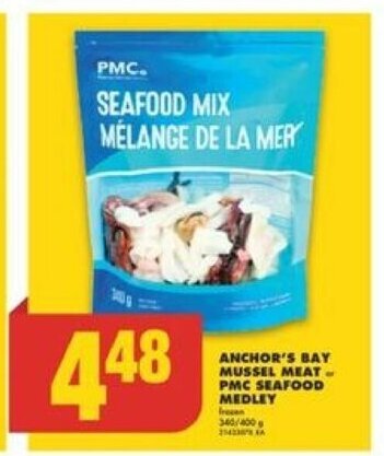 No Frills ANCHOR'S BAY MUSSEL MEAT or PMC SEAFOOD MEDLEY 400 g offer