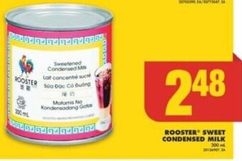 No Frills ROOSTER SWEET CONDENSED MILK 300 mL offer