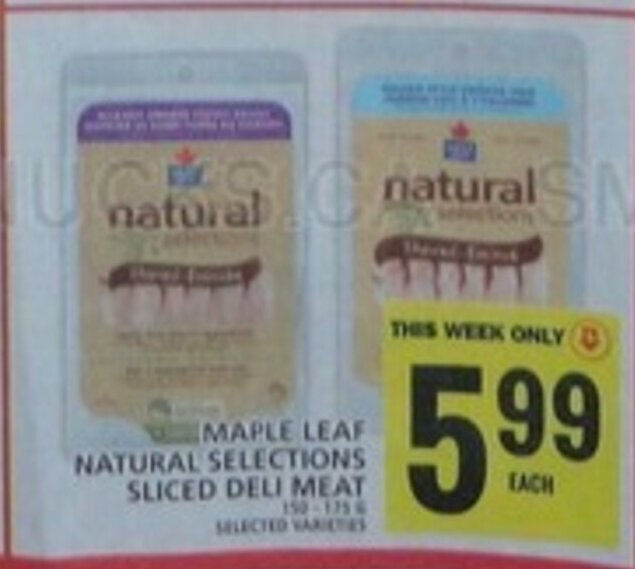 Food Basics MAPLE LEAF NATURAL SELECTIONS SLICED DELI MEAT offer