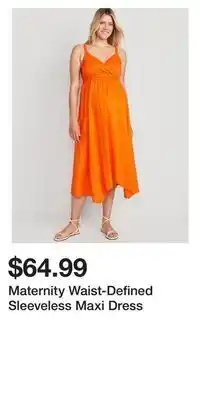 Old Navy Maternity waist-defined sleeveless maxi dress offer