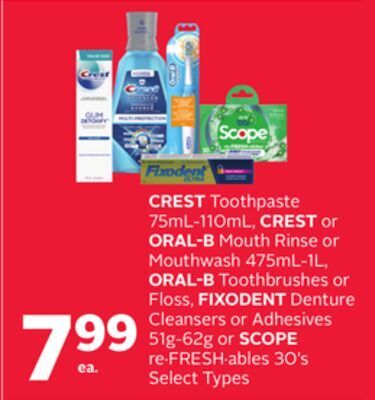 Rexall Crest toothpaste 75ml-110ml, crest or oral-b mouth rinse or mouthwash 475ml-1l, oral-b toothbrushes or floss, fixodent dentur offer
