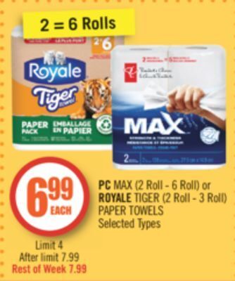 Shoppers Drug Mart Pc max (2 roll - 6 roll) or royale tiger (2 roll - 3 roll) paper towels offer