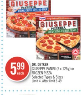 Shoppers Drug Mart Dr oetker giuseppe panini 2x125g or frozen pizza offer