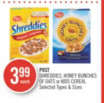 Shoppers Drug Mart Post shreddies, honey bunches of oats or kids cereal offer