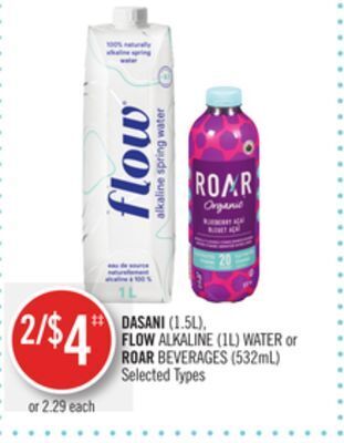 Shoppers Drug Mart Dasani (1.5l), flow alkaline (1l) water or roar beverages (532ml) offer