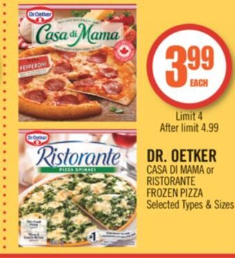 Shoppers Drug Mart Dr. oetker casa di mama or ristorante frozen pizza offer