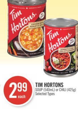 Shoppers Drug Mart Tim hortons soup (540ml) or chili (425g) offer