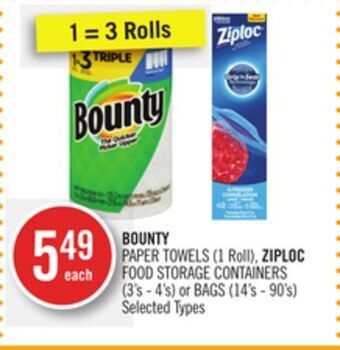 Shoppers Drug Mart Bounty paper towels (1 roll), ziploc food storage containers (3's - 4's) or bags (14's - 90's) offer