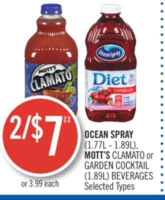Shoppers Drug Mart Ocean spray (1.77l - 1.89l), mott's clamato or garden cocktail (1.89l) beverages offer