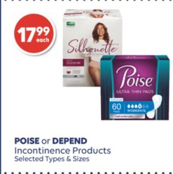 Wellwise by Shoppers Poise or depend incontinence products offer