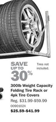 PartSource 300lb weight capacity folding tire rack or 4pk tire covers offer