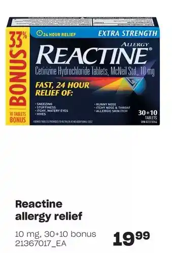Loblaws Reactine allergy relief 10mg, 30+10 Bonus offer