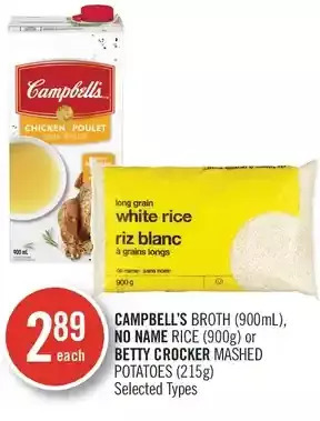 Shoppers Drug Mart Campbell's broth, no name rice or betty crocker mashed potatoes offer