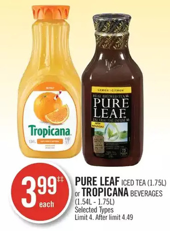 Shoppers Drug Mart Pure leaf iced tea or tropicana beverages offer