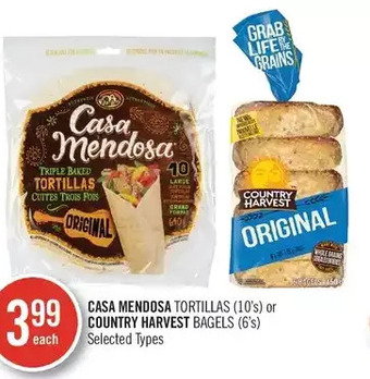 Shoppers Drug Mart Casa mendosa tortillas or country harvest bagels offer