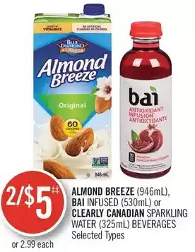 Shoppers Drug Mart Almond breeze, bai infused or clearly canadian sparkling water beverages offer