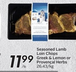Sobeys Seasoned Lamb Loin Chops Greek & Lemon or Provençal Herbs offer