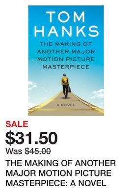 Chapters Indigo The making of another major motion picture masterpiece: a novel offer