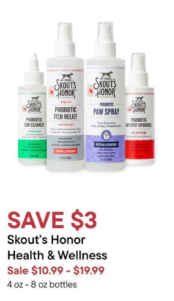 Petvalu Skout's Honor Health & Wellness, 4 oz - 8 oz bottles offer