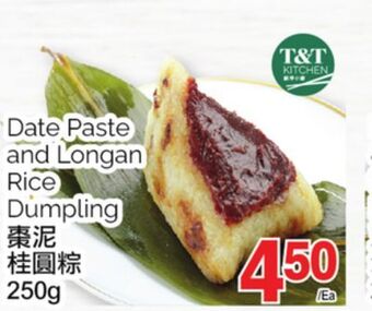 T&T Supermarket Date paste and longan rice dumpling offer