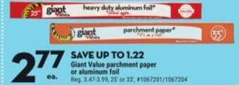Giant Tiger Giant Value parchment paper or aluminum foil offer