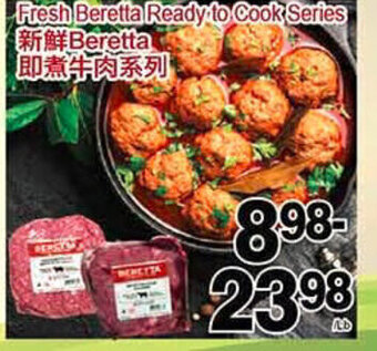 T&T Supermarket Fresh Beretta Ready to Cook Series offer