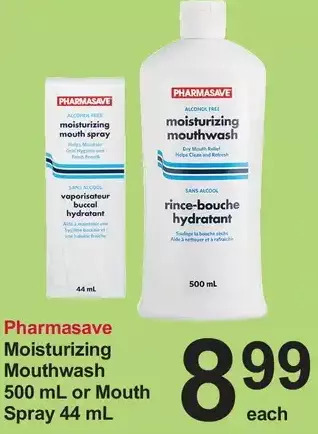 Pharmasave Moisturizing mouthwash or mouth spray offer