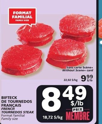 IGA FRENCH TOURNEDOS STEAK offer