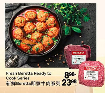 T&T Supermarket Fresh Beretta Ready to Cook Series offer