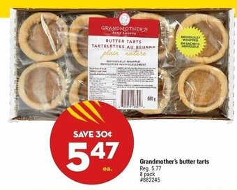 Giant Tiger Grandmother's butter tarts Reg. 5.77 8 pack offer