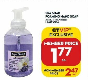 Giant Tiger SPA SOAP FOAMING HAND SOAP Assort., 473 ml, offer
