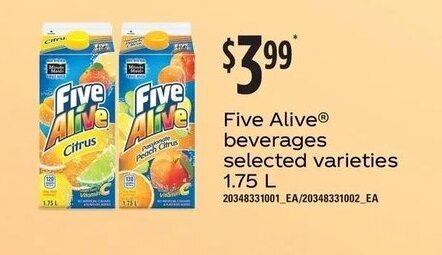 Loblaws Five Alive beverages selected varieties 1.75 L offer