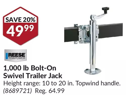 Princess Auto Reese 1,000 lb bolt-on swivel trailer jack offer