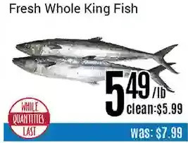 Nations Fresh Foods Fresh whole king fish offer