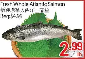 Hong Tai Supermarket Fresh whole atlantic salmon offer