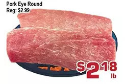Top Food Supermarket Pork eye round offer