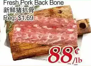 Tone Tai Supermarket Fresh pork back bone offer