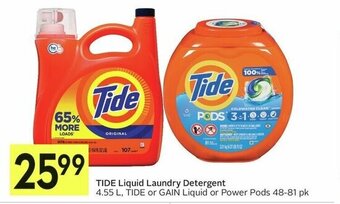IGA TIDE Liquid Laundry Detergent 4.55 L, TIDE or GAIN Liquid or Power Pods 48-81 pk offer