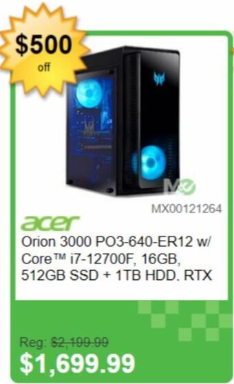 Memory Express acer Orion 3000 PO3-640-ER12 w/ CoreTM i7-12700F, 16GB, 512GB SSD + 1TB HDD. RTX offer