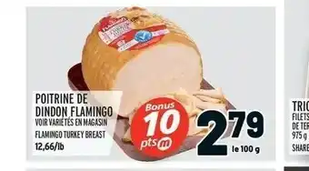 Metro Poitrine De Dindon Flamingo offer