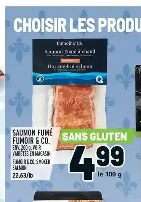 Metro Saumon Fumé Fumior & Co. offer