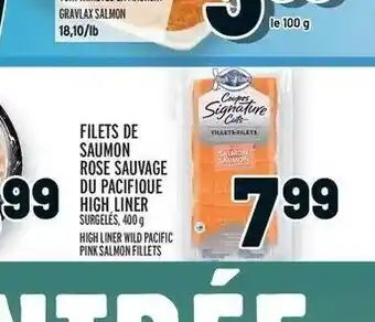 Metro Filets De Saumon Rose Sauvage Du Pacifique High Liner offer