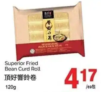 T&T Supermarket Superior Fried Bean Curd Roll 120g offer
