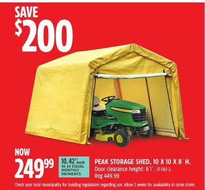 Canadian Tire Weatherfast peak storage shed, 10 x 10 x 8' h offer