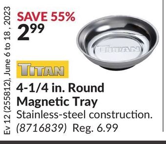 Princess Auto 4-1/4 in. round magnetic tray offer