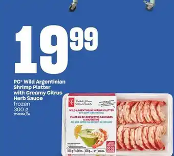 Independent Grocer President's choice wild argentinian shrimp platter with creamy citrus herb sauce, 300 g offer