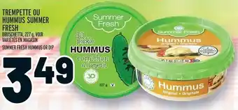 Metro TREMPETTE OU HUMMUS SUMMER FRESH BRUSCHETTA, 227 g offer