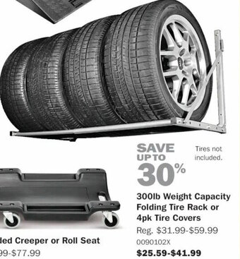 PartSource 300lb Weight Capacity Folding Tire Rack or 4pk Tire Covers offer