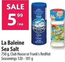 Co-op La Baleine Sea Salt 750 g, Club House or Frank's RedHot Seasonings 120-181 g offer