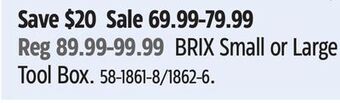 Canadian Tire Maximum brix small or large tool box offer
